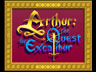 Arthur: The Quest For Excalibur title screen for Amiga